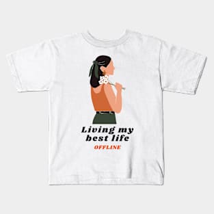 Living my best life Kids T-Shirt